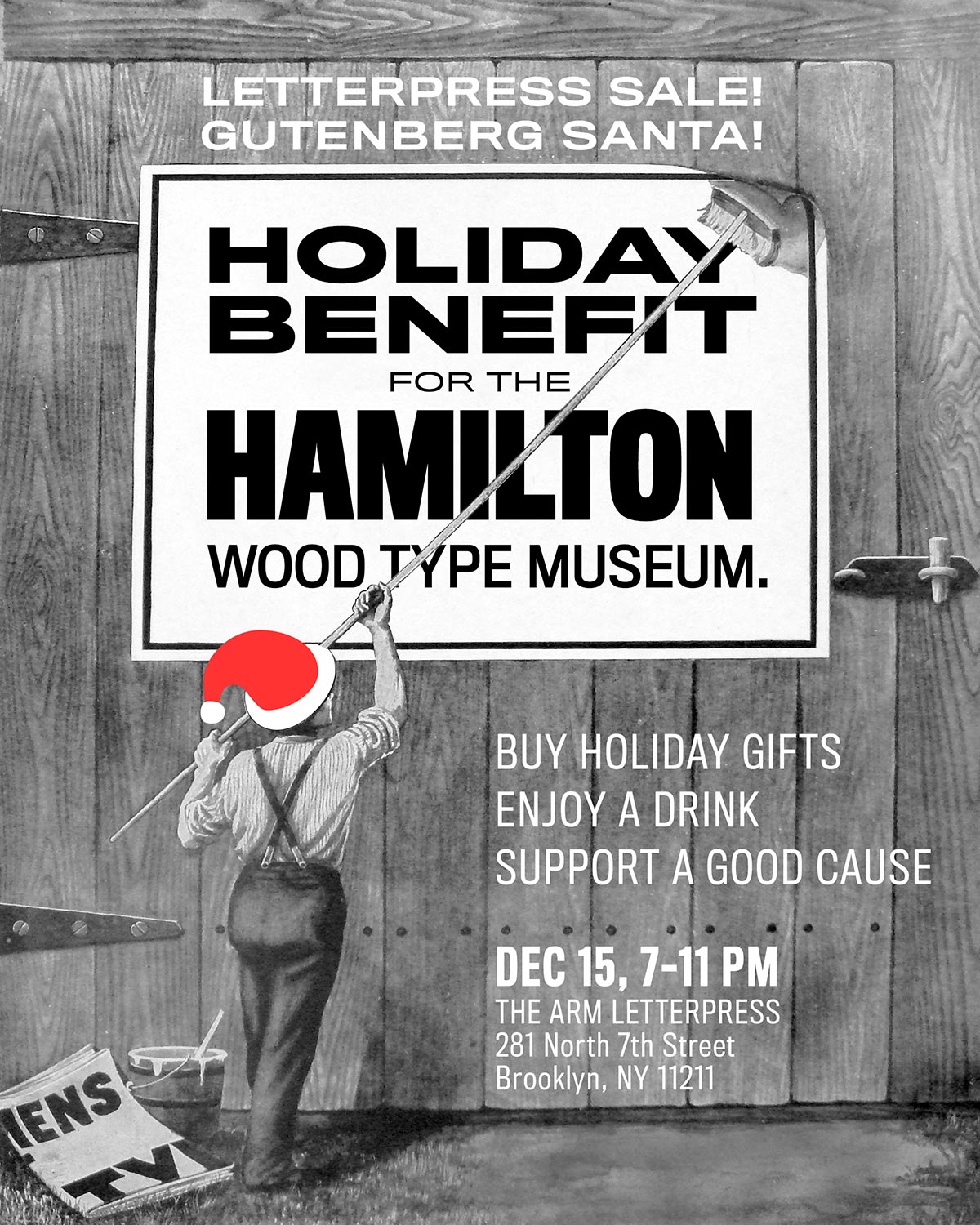 Holiday Benefit for the Hamilton Wood Type & Printing Museum